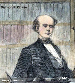 Salmon P. Chase, Lincoln's Secretary of the Treasury