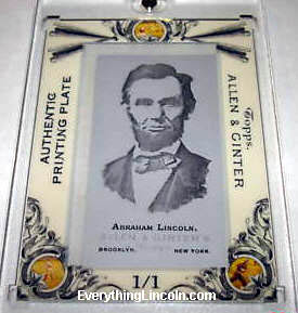 2006 Allen & Ginter Abraham Lincoln printing plate