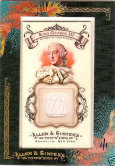 2009 Allen & Ginter DNA relic King George III hair