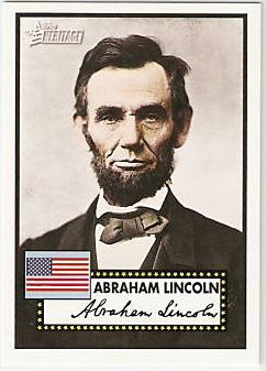 Topps American Heritage Abraham Lincoln
